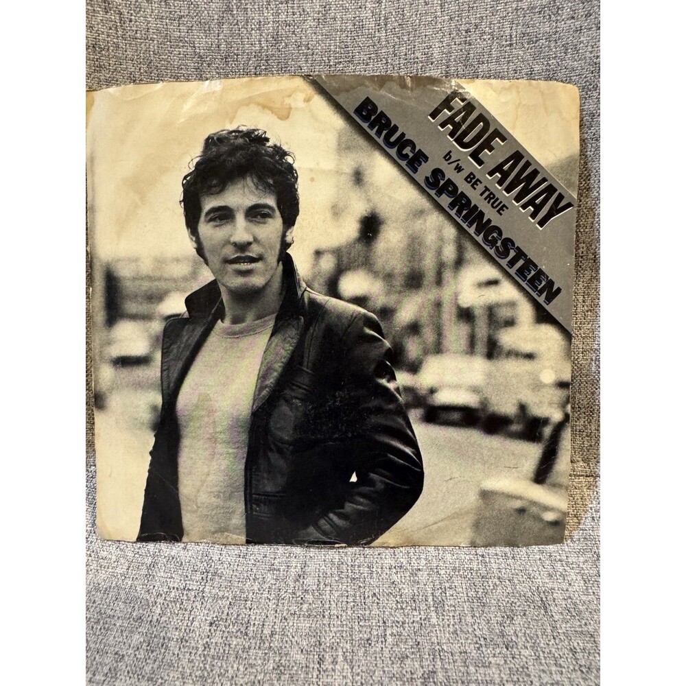 Bruce Springsteen Fade Away b/w Be True 7" 45 RPM Vinyl Single Columbia